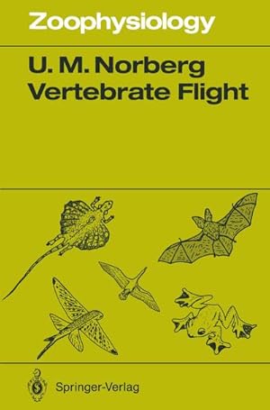 Imagen del vendedor de Vertebrate Flight a la venta por BuchWeltWeit Ludwig Meier e.K.