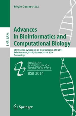 Seller image for Advances in Bioinformatics and Computational Biology for sale by BuchWeltWeit Ludwig Meier e.K.