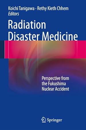 Seller image for Radiation Disaster Medicine for sale by BuchWeltWeit Ludwig Meier e.K.