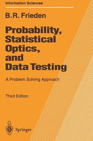 Imagen del vendedor de Probability, Statistical Optics, and Data Testing a la venta por BuchWeltWeit Ludwig Meier e.K.