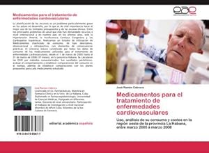 Seller image for Medicamentos para el tratamiento de enfermedades cardiovasculares for sale by BuchWeltWeit Ludwig Meier e.K.