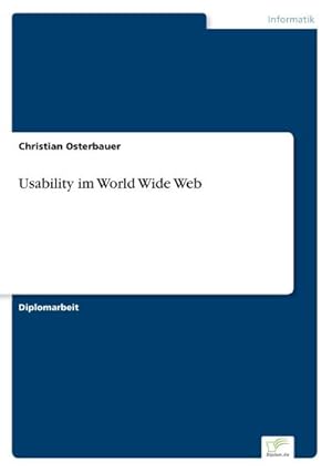 Seller image for Usability im World Wide Web for sale by BuchWeltWeit Ludwig Meier e.K.