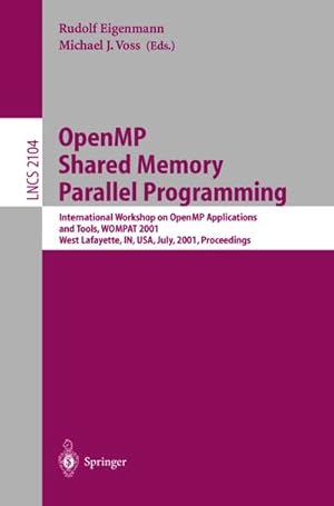 Imagen del vendedor de OpenMP Shared Memory Parallel Programming a la venta por BuchWeltWeit Ludwig Meier e.K.