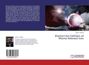 Seller image for Electron-Ion Collision of Plasma Relevant Ions for sale by BuchWeltWeit Ludwig Meier e.K.