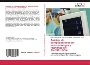 Imagen del vendedor de Anlisis de complicaciones en anestesiologa y reanimacin: ANESTHSOM a la venta por BuchWeltWeit Ludwig Meier e.K.