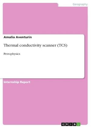 Imagen del vendedor de Thermal conductivity scanner (TCS) a la venta por BuchWeltWeit Ludwig Meier e.K.