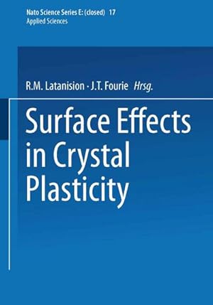 Seller image for Surface Effects in Crystal Plasticity for sale by BuchWeltWeit Ludwig Meier e.K.