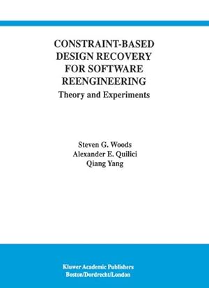 Image du vendeur pour Constraint-Based Design Recovery for Software Reengineering mis en vente par BuchWeltWeit Ludwig Meier e.K.