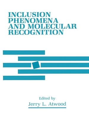 Bild des Verkufers fr Inclusion Phenomena and Molecular Recognition zum Verkauf von BuchWeltWeit Ludwig Meier e.K.