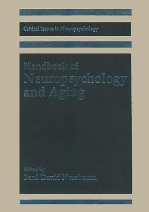 Image du vendeur pour Handbook of Neuropsychology and Aging mis en vente par BuchWeltWeit Ludwig Meier e.K.