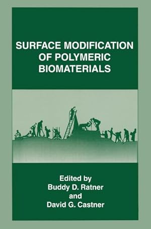 Imagen del vendedor de Surface Modification of Polymeric Biomaterials a la venta por BuchWeltWeit Ludwig Meier e.K.