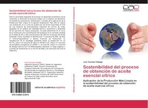 Seller image for Sostenibilidad del proceso de obtencin de aceite esencial ctrico for sale by BuchWeltWeit Ludwig Meier e.K.