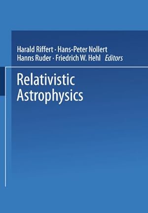 Seller image for Relativistic Astrophysics for sale by BuchWeltWeit Ludwig Meier e.K.