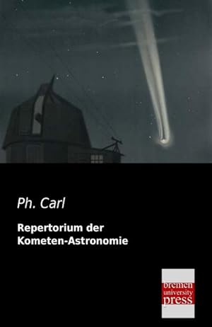 Immagine del venditore per Repertorium der Kometen-Astronomie venduto da BuchWeltWeit Ludwig Meier e.K.