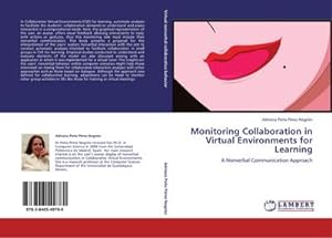 Seller image for Monitoring Collaboration in Virtual Environments for Learning for sale by BuchWeltWeit Ludwig Meier e.K.
