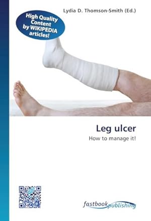 Immagine del venditore per Leg ulcer venduto da BuchWeltWeit Ludwig Meier e.K.