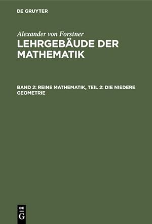 Seller image for Reine Mathematik, Teil 2: Die niedere Geometrie for sale by BuchWeltWeit Ludwig Meier e.K.