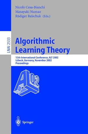 Bild des Verkufers fr Algorithmic Learning Theory zum Verkauf von BuchWeltWeit Ludwig Meier e.K.