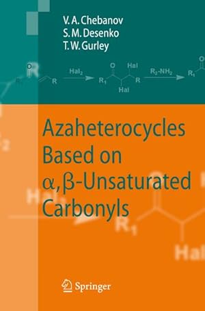 Seller image for Azaheterocycles Based on a,-Unsaturated Carbonyls for sale by BuchWeltWeit Ludwig Meier e.K.