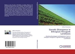 Imagen del vendedor de Genetic Divergence in Ethiopian Fenugrek Landraces a la venta por BuchWeltWeit Ludwig Meier e.K.