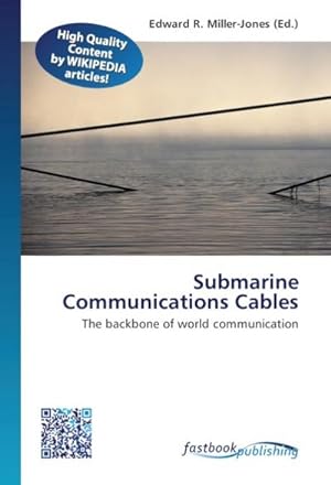 Image du vendeur pour Submarine Communications Cables mis en vente par BuchWeltWeit Ludwig Meier e.K.