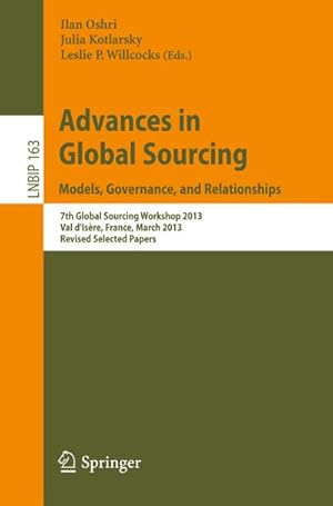 Immagine del venditore per Advances in Global Sourcing. Models, Governance, and Relationships venduto da BuchWeltWeit Ludwig Meier e.K.