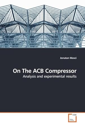 Imagen del vendedor de On The ACB Compressor a la venta por BuchWeltWeit Ludwig Meier e.K.