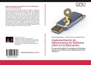 Seller image for Implementacin de Aplicaciones de Software Libre en la Educacin for sale by BuchWeltWeit Ludwig Meier e.K.