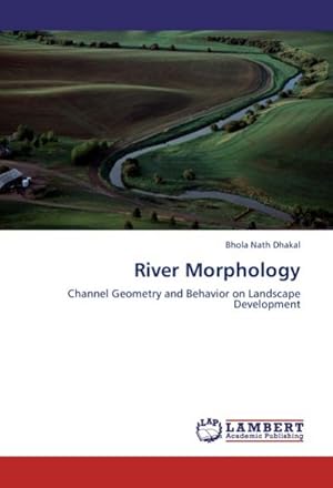 Imagen del vendedor de River Morphology a la venta por BuchWeltWeit Ludwig Meier e.K.
