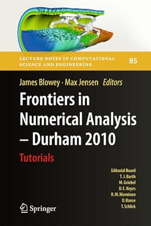 Immagine del venditore per Frontiers in Numerical Analysis - Durham 2010 venduto da BuchWeltWeit Ludwig Meier e.K.