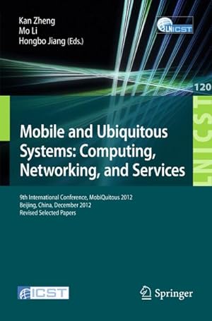 Immagine del venditore per Mobile and Ubiquitous Systems: Computing, Networking, and Services venduto da BuchWeltWeit Ludwig Meier e.K.