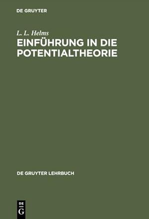Bild des Verkufers fr Einfhrung in die Potentialtheorie zum Verkauf von BuchWeltWeit Ludwig Meier e.K.