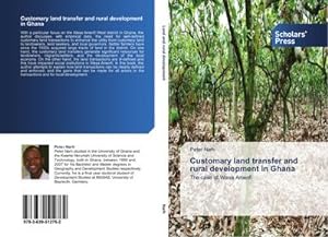 Seller image for Customary land transfer and rural development in Ghana for sale by BuchWeltWeit Ludwig Meier e.K.