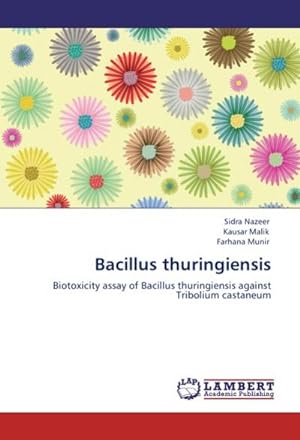 Seller image for Bacillus thuringiensis for sale by BuchWeltWeit Ludwig Meier e.K.