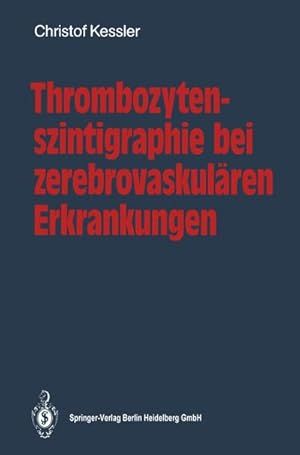 Immagine del venditore per Thrombozytenszintigraphie bei zerebrovaskulren Erkrankungen venduto da BuchWeltWeit Ludwig Meier e.K.