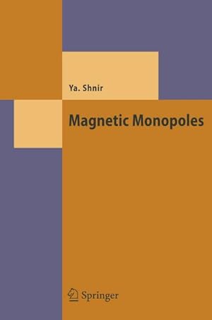 Seller image for Magnetic Monopoles for sale by BuchWeltWeit Ludwig Meier e.K.