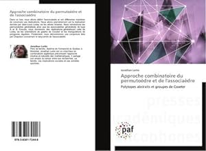 Seller image for Approche combinatoire du permutodre et de l'associadre for sale by BuchWeltWeit Ludwig Meier e.K.