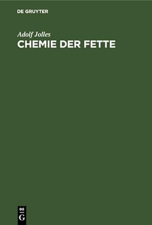 Imagen del vendedor de Chemie der Fette a la venta por BuchWeltWeit Ludwig Meier e.K.