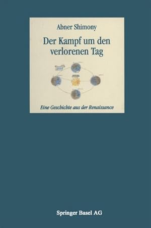 Seller image for Der Kampf um den verlorenen Tag for sale by BuchWeltWeit Ludwig Meier e.K.