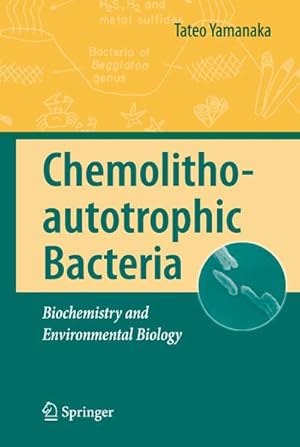 Seller image for Chemolithoautotrophic Bacteria for sale by BuchWeltWeit Ludwig Meier e.K.