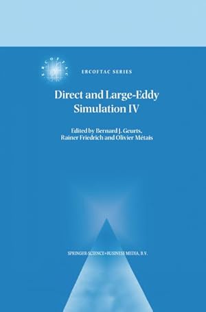 Immagine del venditore per Direct and Large-Eddy Simulation IV venduto da BuchWeltWeit Ludwig Meier e.K.