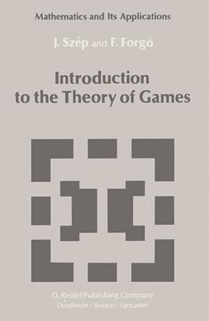 Seller image for Introduction to the Theory of Games for sale by BuchWeltWeit Ludwig Meier e.K.