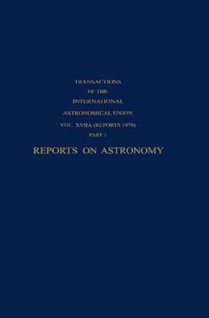 Seller image for Reports on Astronomy for sale by BuchWeltWeit Ludwig Meier e.K.