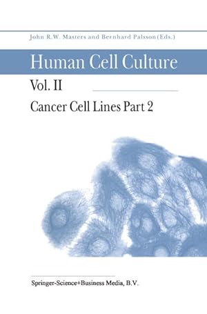 Bild des Verkufers fr Cancer Cell Lines Part 2 zum Verkauf von BuchWeltWeit Ludwig Meier e.K.