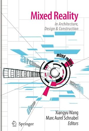 Seller image for Mixed Reality In Architecture, Design, And Construction for sale by BuchWeltWeit Ludwig Meier e.K.