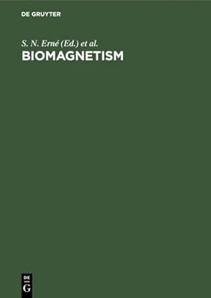 Seller image for Biomagnetism for sale by BuchWeltWeit Ludwig Meier e.K.