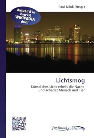 Immagine del venditore per Lichtsmog venduto da BuchWeltWeit Ludwig Meier e.K.