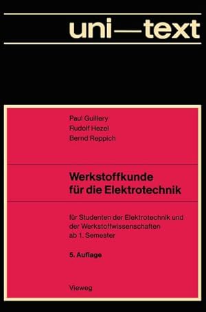 Seller image for Werkstoffkunde fr die Elektrotechnik for sale by BuchWeltWeit Ludwig Meier e.K.