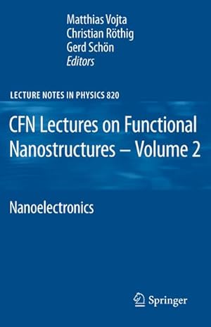 Imagen del vendedor de CFN Lectures on Functional Nanostructures - Volume 2 a la venta por BuchWeltWeit Ludwig Meier e.K.