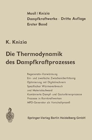 Seller image for Die Thermodynamik des Dampfkraftprozesses for sale by BuchWeltWeit Ludwig Meier e.K.